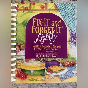 Fix-It and Forget-It Lightly Cookbook